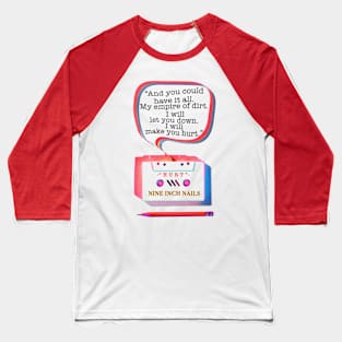 CASSETTE PENCIL : HURT (NINE INCH NAILS) Baseball T-Shirt